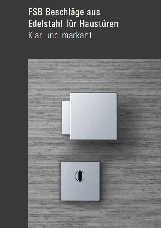 FSB – Beschläge aus Edelstahl für Haustüren